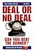 Deal or No Deal: Can You Beat the Banker? (Play at home with the official quiz book)