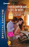 His Temporary Live-in Wife (Harlequin Special Edition)