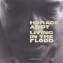 Living in the Flood