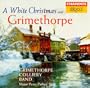A White Christmas with Grimethorpe