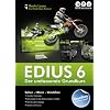 Edius 6 - Der umfassende Grundkurs (PC+MAC)