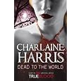 Dead To The World by  Charlaine Harris Reviews