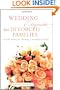 Wedding Etiquette for Divorced Families : Tasteful Advice for Planning a Beautiful Wedding