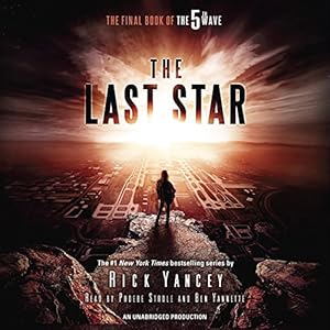 The Last Star: The Final Book of The 5th Wave