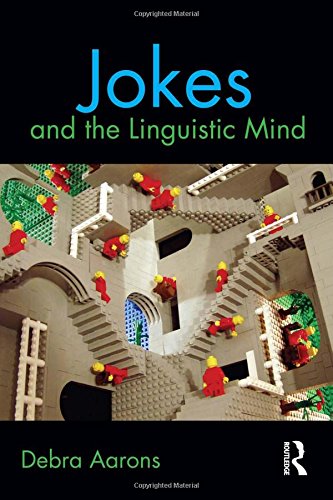 Jokes and the Linguistic Mind