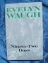 Ninety-two Days: A Journey in Guiana and Brazil,1932