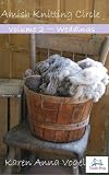 Amish Knitting Circle-Wedding Season- Volume 2