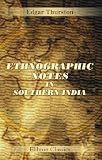Ethnographic Notes in Southern India