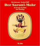 Der Sarotti-Mohr. Die bewegte Geschichte einer Werbefigur