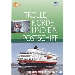 Trolle, Fjorde und ein Postschiff . Eine Reise mit den Hurtigruten