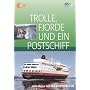 Trolle, Fjorde und ein Postschiff . Eine Reise mit den Hurtigruten