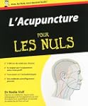 L'Acupuncture pour les Nuls