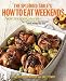 Books : Lynne Rossetto Kasper,Sally Swift'sThe Splendid Table's How to Eat Weekends: New Recipes, Stories, and Opinions from Public Radio's Award-Winning Food Show [Hardcover]2011