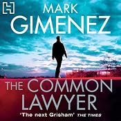 The Common Lawyer | [Mark Gimenez]