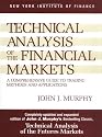 Technical Analysis of the Financial Markets: A Comprehensive Guide to Trading Methods and Applications (New York Institute of Finance)