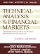 Technical Analysis of the Financial Markets : 