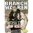 Branch Warren: Unchained Raw Reality Bodybuilding (dvd - Oct. 30, 2007)