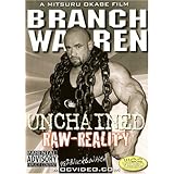 Branch Warren: Unchained Raw Reality Bodybuilding