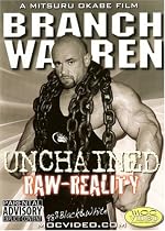 Branch Warren: Unchained Raw Reality Bodybuilding