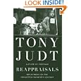 Reappraisals: Reflections on the Forgotten Twentieth Century by  Tony Judt
