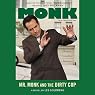 Mr. Monk and the Dirty Cop