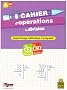 Cahier d'op�rations CE2-CM2 : La division
