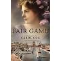 Fair Game (A Fair to Remember Series #2)