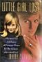 Little Girl Lost: The Troubled Childhood of Princess Diana by the Woman Who Raised Her