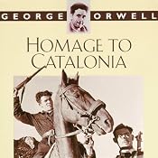 Homage to Catalonia | [George Orwell]