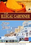 The Illegal Gardener