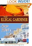 The Illegal Gardener (The Greek Villa...
