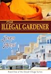 The Illegal Gardener (The Greek Villa...