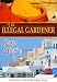 The Illegal Gardener (The Greek Village Series Book 1)