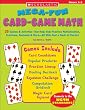 Mega-Fun Card-Game Math, Grades 3-5