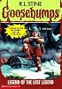 Legend of the Lost Legend (Goosebumps #47)