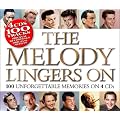 The Melody Lingers on: 100 Unforgettable Memories on 4cds