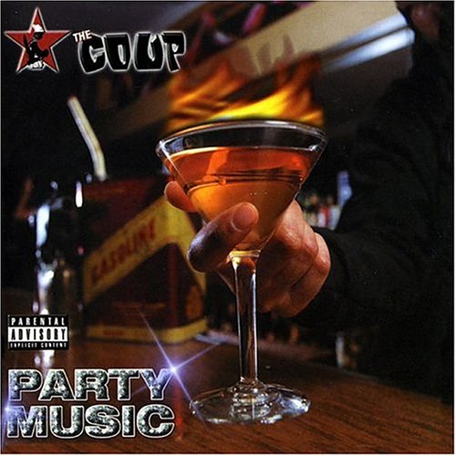 The Coup - Party Music - Zortam Music