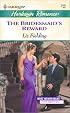 The Bridesmaid's Reward (What Women Want !)