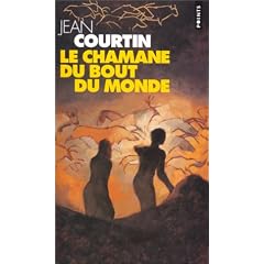 Le chamane du bout-du-monde