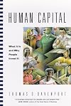 Human Capital: What It Is and Why People Invest It (The Jossey-Bass Business & Management Series)