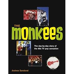 The Monkees. The day-by-day- story of the 60s TV Pop sensation
