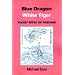 Blue Dragon White Tiger: Taoist Rites of Passage (Asian Spirituality, Taoist Studies)