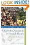 Explorer's Guide Charleston, Savannah & Coastal Islands: A Great Destination (Seventh Edition)  (Explorer's Great Destinations)