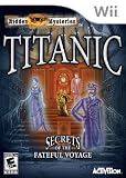 Hidden Mysteries: Titanic Adventures Secrets of the Faithful Voyage