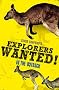 Explorers Wanted!: In the Outback