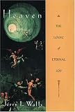 Heaven: The Logic of Eternal Joy
