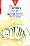 Po�mes de la souris verte