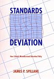 Standards Deviation: How Schools Misunderstand Education Policy