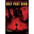 Half Past Dead (Widescreen)