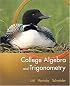 College Algebra and Trigonometry (3rd Edition) (Lial/Hornsby/Schneider Series)